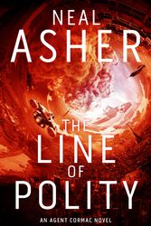 Cover Art for 9781743037294, The Line of Polity by Neal Asher
