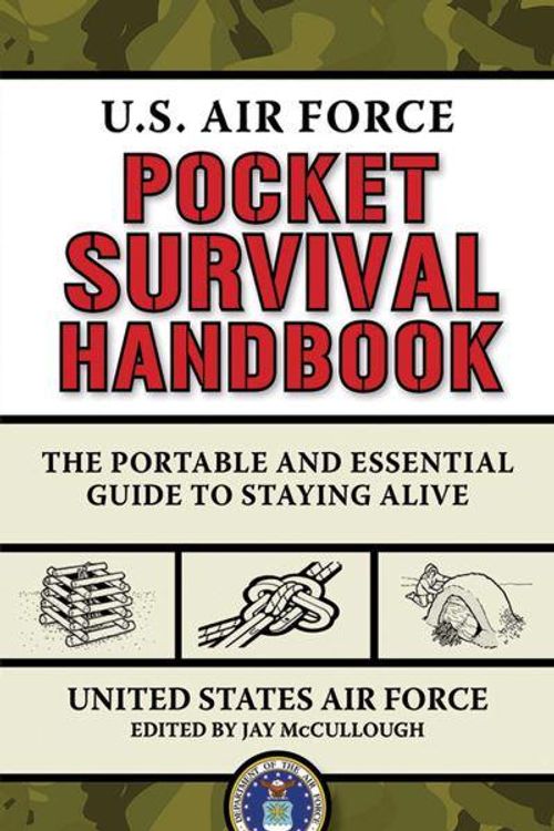 Cover Art for 9781620871041, U.S. Air Force Pocket Survival Handbook by United states Air Force (USAF)