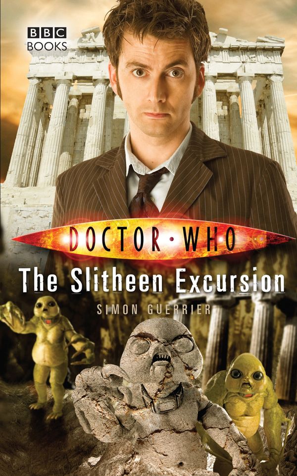 Cover Art for 9781409070221, Doctor Who: The Slitheen Excursion by Simon Guerrier