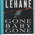 Cover Art for 9781567405873, Gone, Baby, Gone (Patrick Kenzie/Angela Gennaro Series) by Dennis Lehane