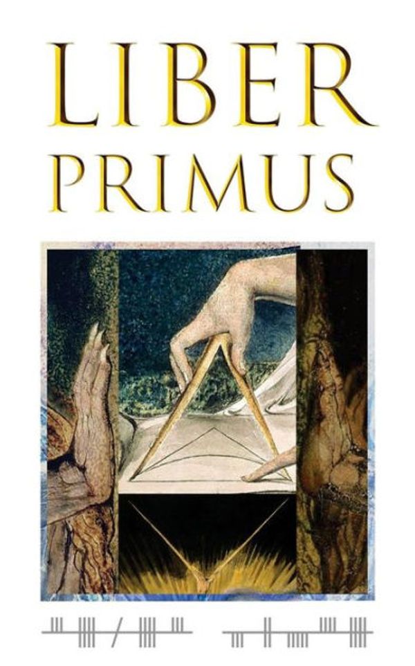Cover Art for 9781987441260, The Complete Liber Primus by Antonio Kowatsch