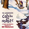 Cover Art for 9780747409380, The Authoritative Calvin and Hobbes by Bill Watterson