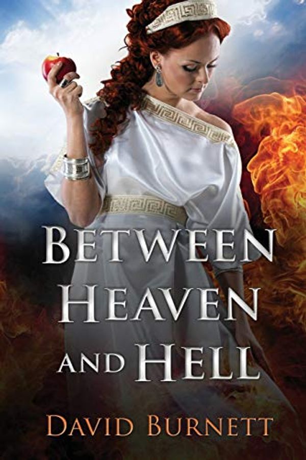 Cover Art for 9781537481296, Between Heaven and Hell by David Burnett