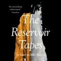 Cover Art for 9780008235635, The Reservoir Tapes by Jon McGregor
