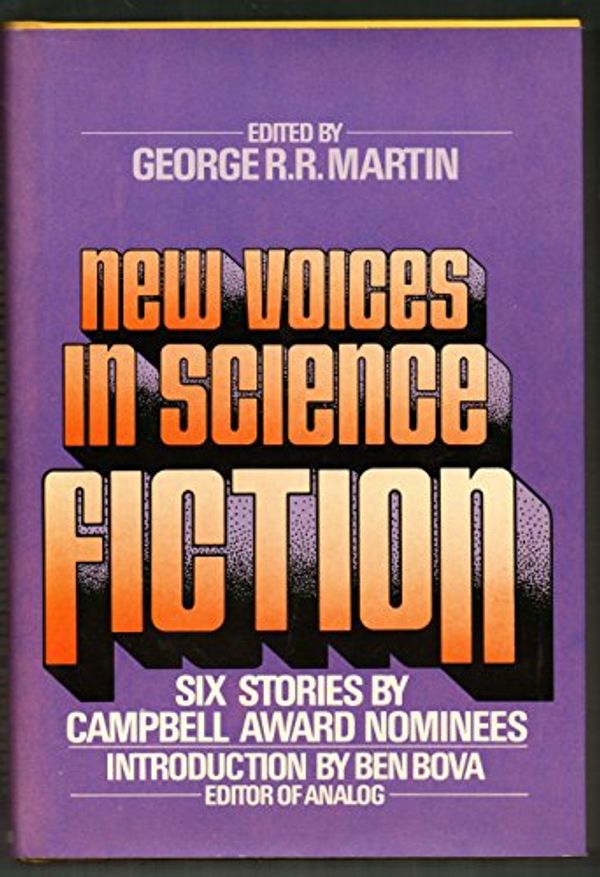 Cover Art for 9780025808706, New Voices in Science Fiction by George R. R. Martin