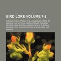 Cover Art for 9781130314588, Bird-Lore Volume 7-8 by National Committee of the America