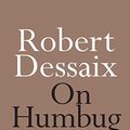 Cover Art for B084WWY6JG, On Humbug (On Series) by Robert Dessaix