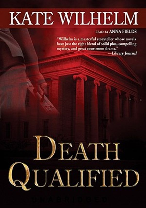 Cover Art for 9781433268427, Death Qualified by Kate Wilhelm