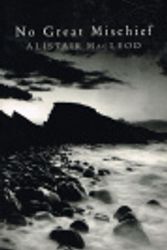 Cover Art for 9780224061315, No Great Mischief - Oz/Nz Only by Alistair MacLeod