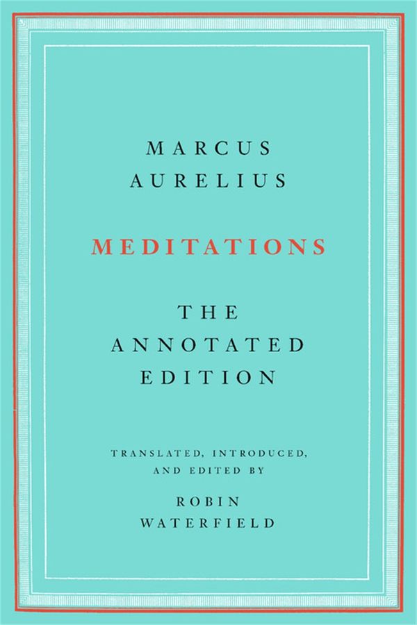 Cover Art for 9781541673861, Meditations by Marcus Aurelius, Robin Waterfield