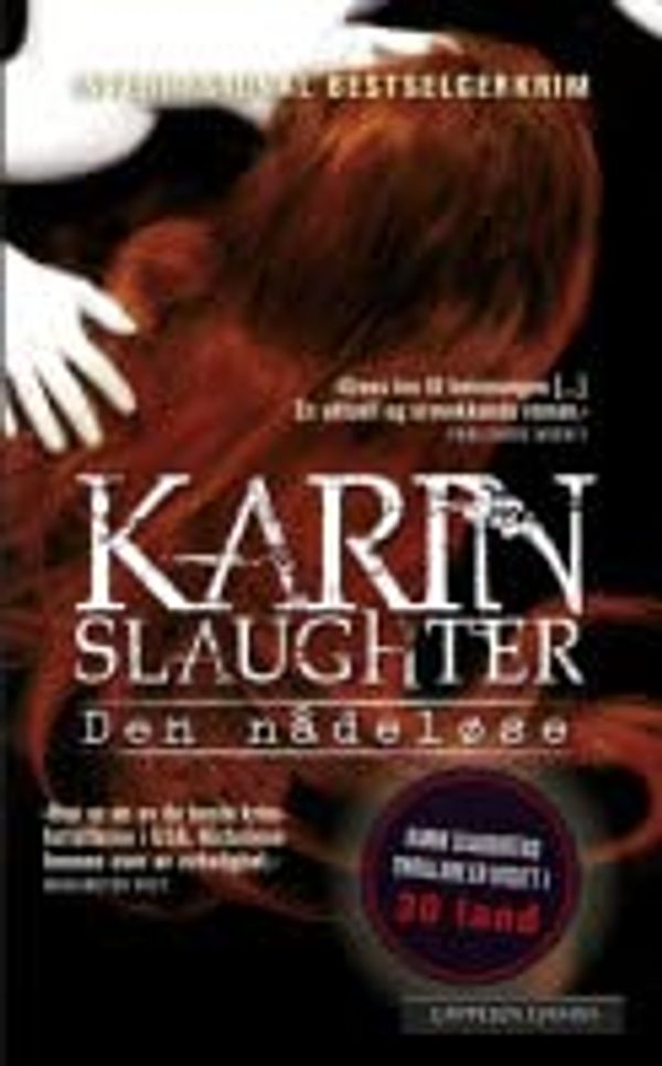 Cover Art for 9788202408459, Den nådeløse by Karin Slaughter