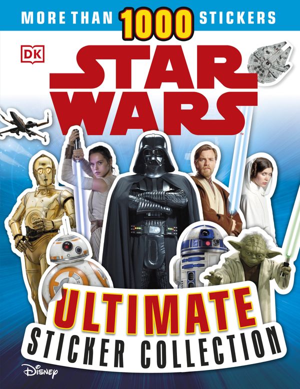 Cover Art for 9781465477316, Ultimate Sticker CollectionStar Wars by Shari Last