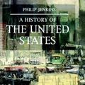 Cover Art for 9780312163617, A History of the United States by Philip Jenkins