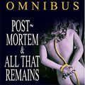 Cover Art for 9780751535082, Postmortem: AND All That Remains by Patricia Cornwell