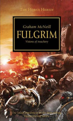 Cover Art for 9781844164769, Fulgrim by Graham McNeill