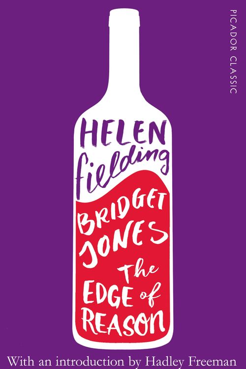 Cover Art for 9781509870127, Bridget JonesThe Edge of Reason by Helen Fielding