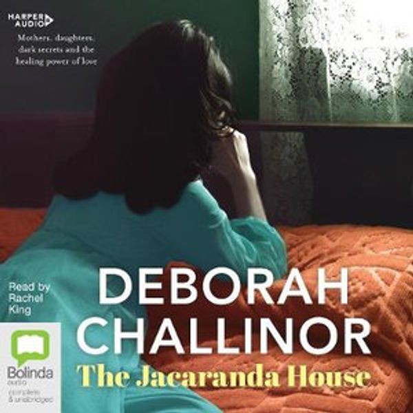 Cover Art for 9781460782194, The Jacaranda House [Bolinda] by Deborah Challinor