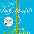 Cover Art for 9780062074508, The Perfectionists by Sara Shepard
