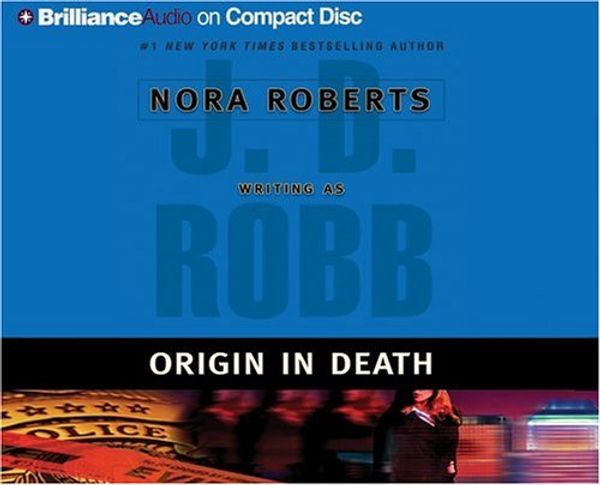 Cover Art for 9781596008625, Origin in Death by J. D. Robb