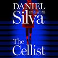 Cover Art for B08WJ119PT, The Cellist: A Novel by Daniel Silva