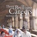 Cover Art for 9781925046830, Three Brilliant Careers by Ross Davies