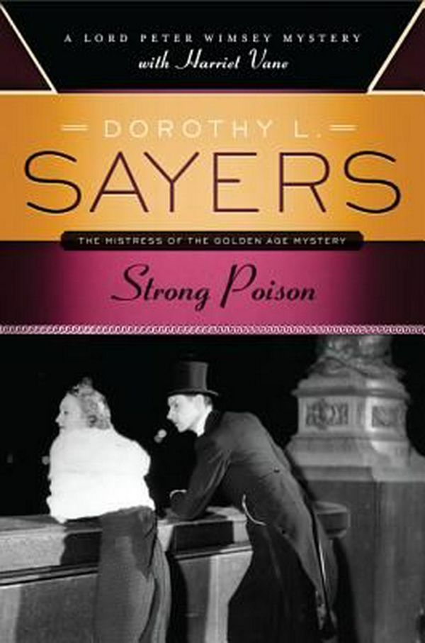 Cover Art for 9780062196200, Strong Poison by Dorothy L. Sayers