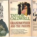 Cover Art for B003IDQZUA, Taylor Caldwell (3 titles) (Great Lion of God; Grandmother and the Priests; Dear and Glorious Physician) by Taylor Caldwell