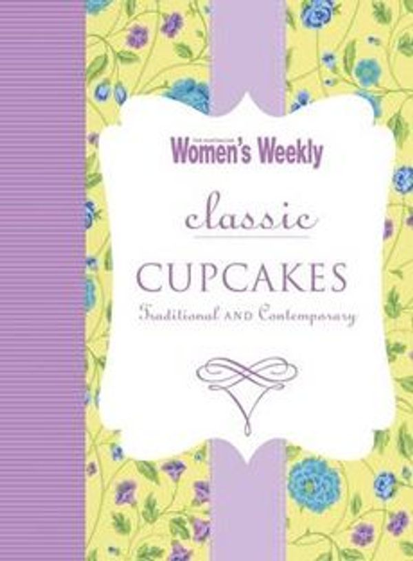 Cover Art for 9781742450292, Classic Cupcakes by Australian Women's Weekly