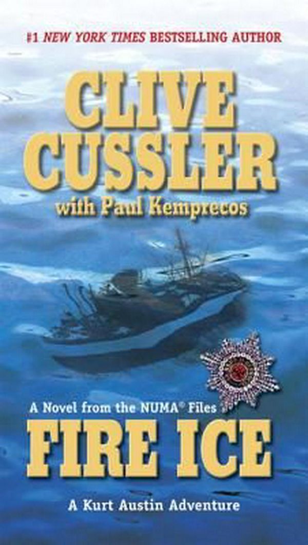 Cover Art for 9780425190647, Fire Ice by Clive Cussler, Paul Kemprecos