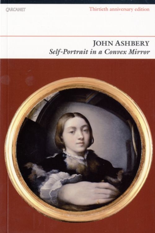 Cover Art for 9781857549065, Self-portrait in a Convex Mirror by John Ashbery