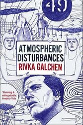 Cover Art for 9780007265046, Atmospheric Disturbances by Rivka Galchen