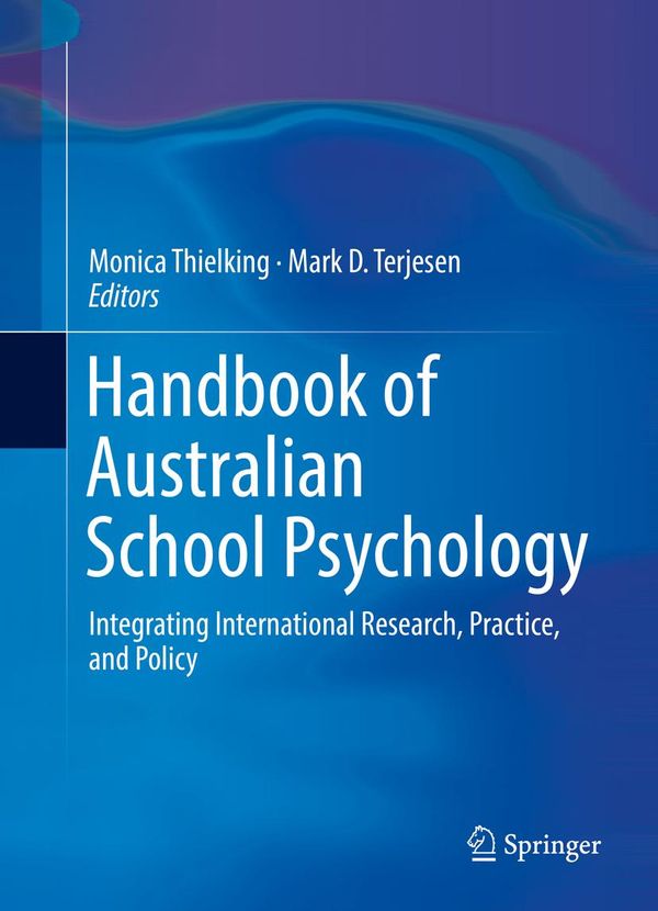 Cover Art for 9783319451664, Handbook of Australian School Psychology by Monica Thielking, Mark D. Terjesen
