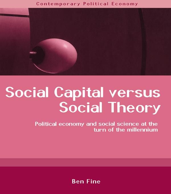 Cover Art for 9781134578306, Social Capital Versus Social Theory by Ben Fine