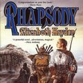 Cover Art for 9780312867522, Rhapsody: Child of Blood by Elizabeth Haydon