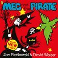 Cover Art for 9780141356723, Meg and the Pirate by Helen Nicoll, Jan Pienkowski, David Walser