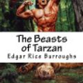 Cover Art for 9781723269981, The Beasts of Tarzan by Edgar Rice Burroughs