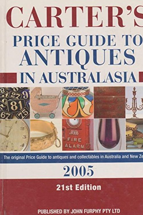 Cover Art for 9781876079130, Carter's Price Guide to Antiques in Australasia 2005 by Trent McVey