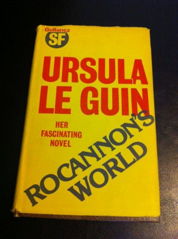 Cover Art for 9780575026704, Rocannon's World by Ursula K. Le Guin