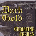 Cover Art for 9781587248085, Dark Gold (The Carpathians (Dark) Series, Book 3) by Christine Feehan