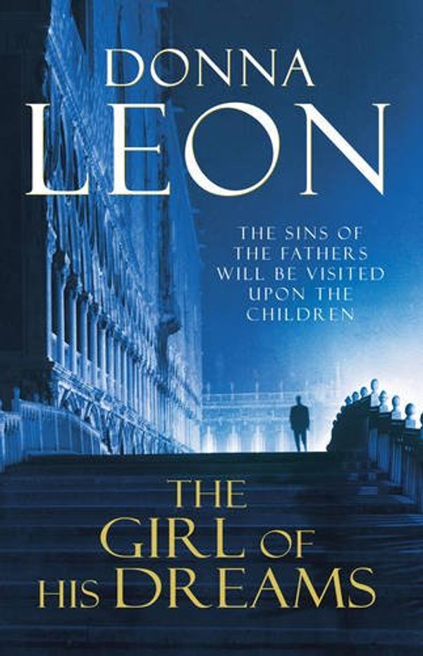 Cover Art for 9781407004686, The Girl of His Dreams by Donna Leon