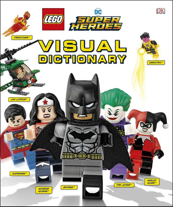 Cover Art for 9781465478412, Lego Dc Comics Super Heroes Visual Dictionary by Elizabeth Dowsett