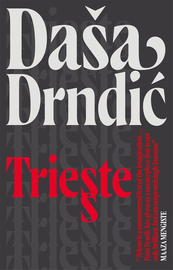 Cover Art for 9781780878355, Trieste by Dasa Drndic