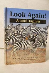 Cover Art for 9780716765356, Look Again!: Animal Disguises : A Real Life Pop-Up Book by Paul Mirocha