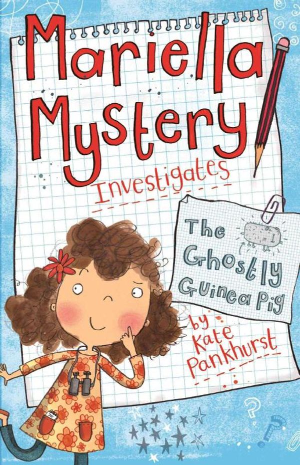 Cover Art for 9781438004600, Mariella Mystery Investigates the Ghostly Guinea Pig (Mariella Mysteries) by Pankhurst, Kate