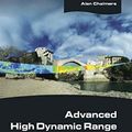 Cover Art for B00UV90NDO, Advanced High Dynamic Range Imaging: Theory and Practice by Francesco Banterle, Alessandro Artusi, Kurt Debattista, Alan Chalmers