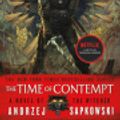 Cover Art for 9780316402705, The Time of Contempt by Andrzej Sapkowski