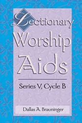 Cover Art for 9780788013645, Lectionary Worship Aids (V, B) by Dallas A. Brauninger