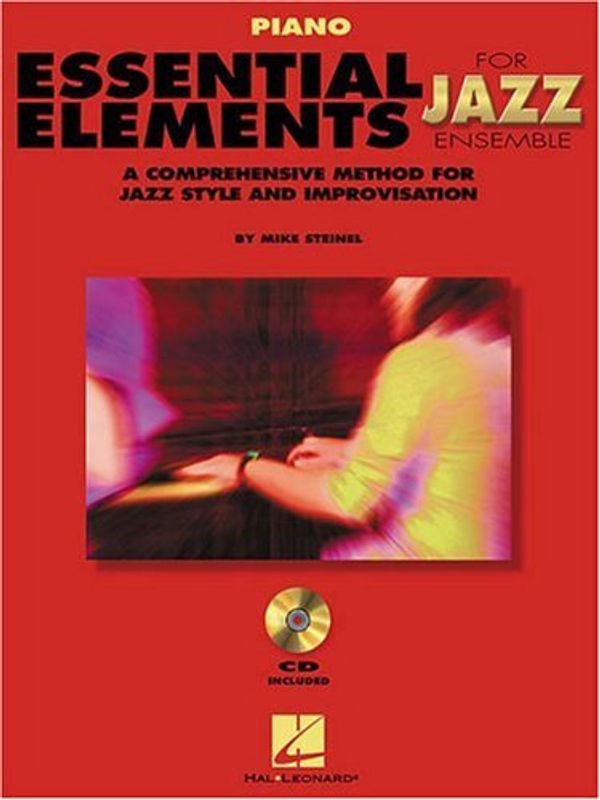 Cover Art for 9780793596270, Essential Elements for Jazz Ensemble a Comprehensive Method for Jazz Style and Improvisation by Various