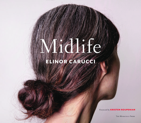Cover Art for 9781580935296, Midlife by Elinor Carucci
