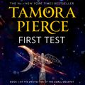 Cover Art for 9780008304218, First Test (The Protector of the Small Quartet, Book 1) by Tamora Pierce